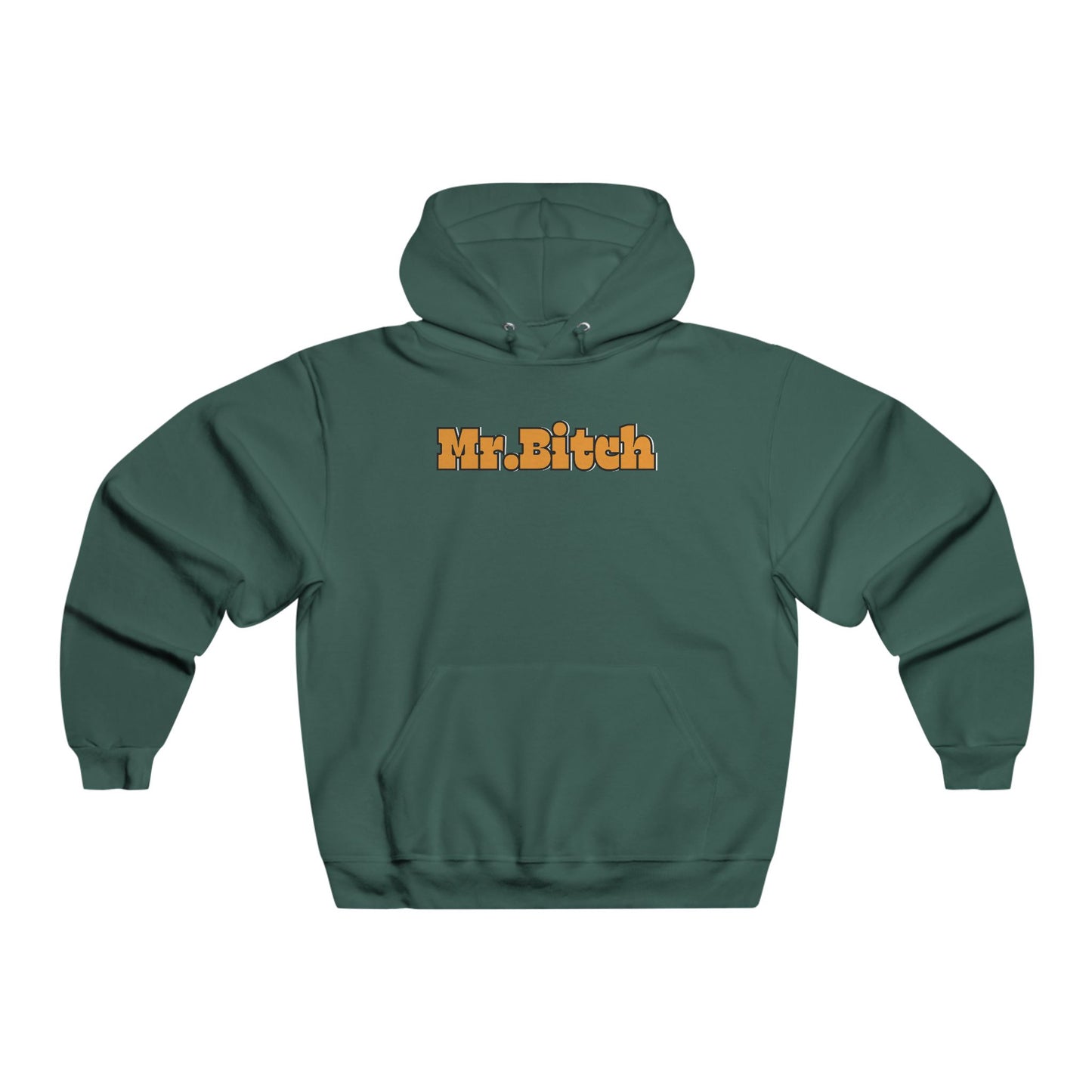 Mr.B***h Men's NUBLEND® Hooded Sweatshirt