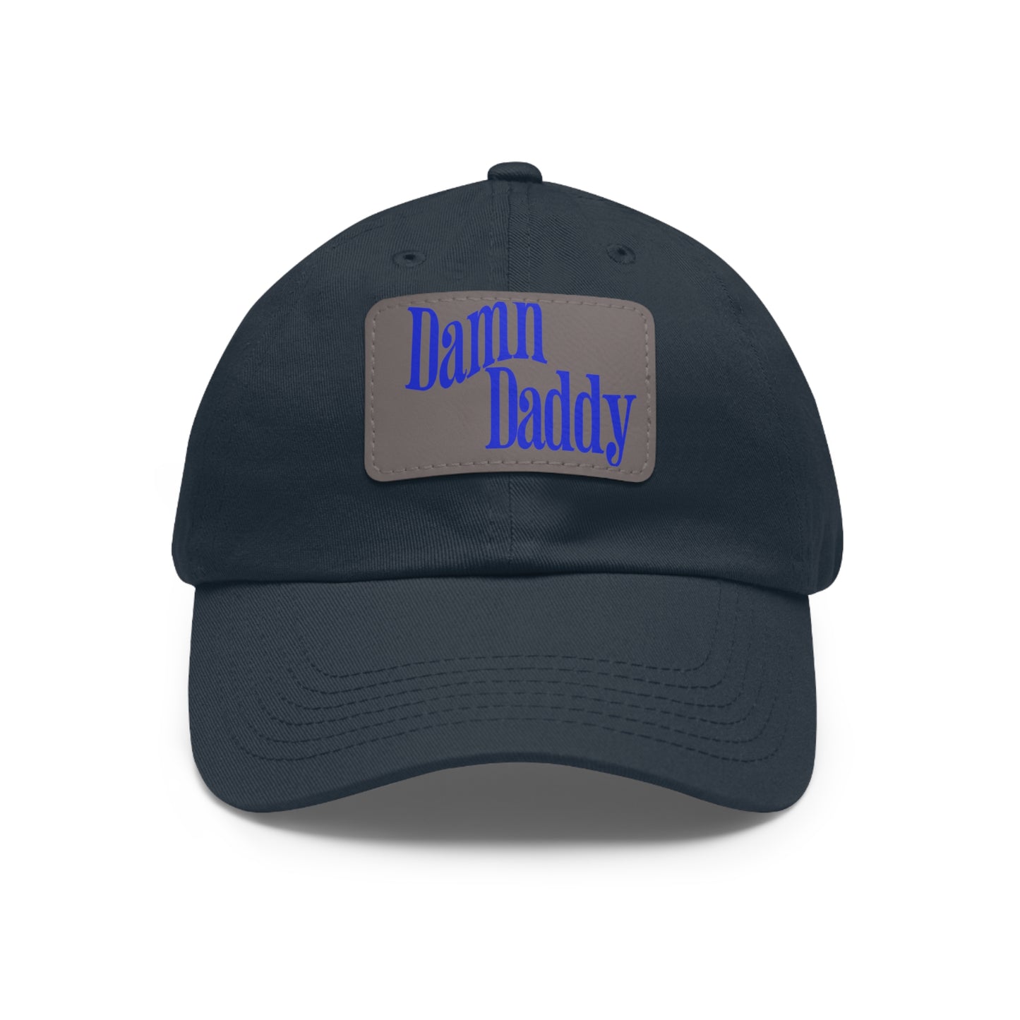 Damn Daddy Dad Hat with Leather Patch (Rectangle)