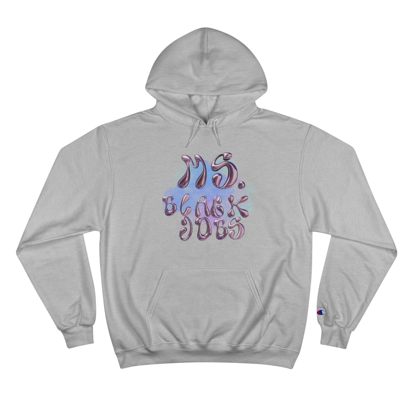 Ms. Black Jobs Champion Hoodie