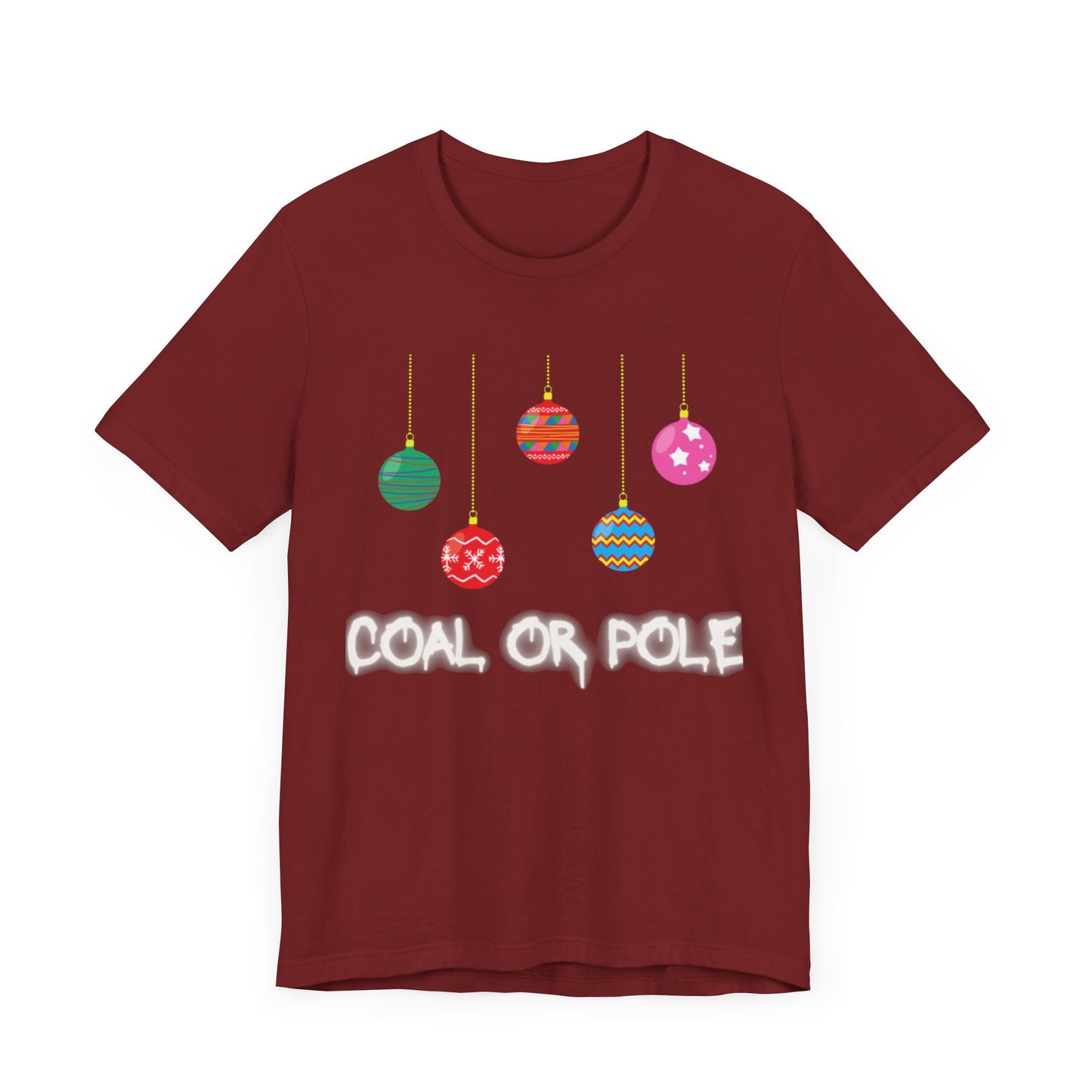 Coal or Pole Unisex Jersey Short Sleeve Tee