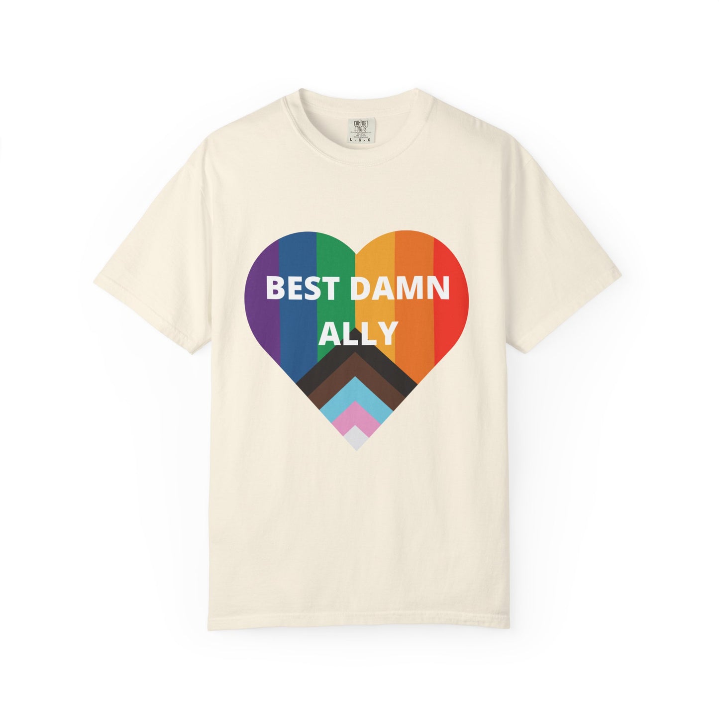 Best Damn Ally Unisex Garment-Dyed T-shirt