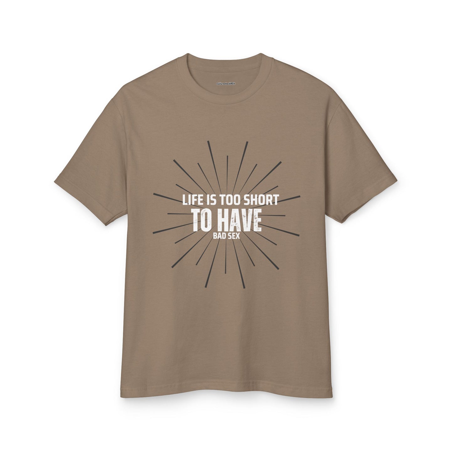 Life is too short  Unisex Garment-Dyed Heavyweight Cotton Tee