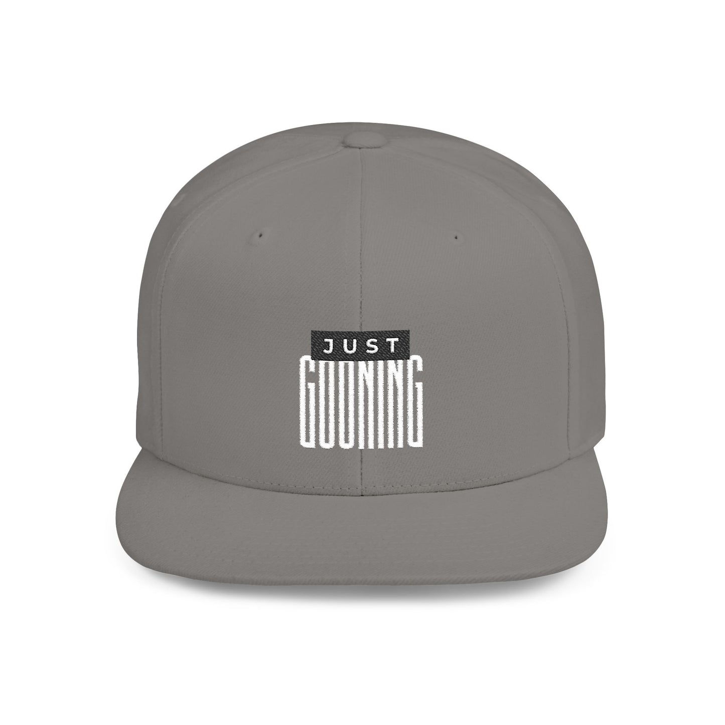 Just Gooning Flat Bill Snapback