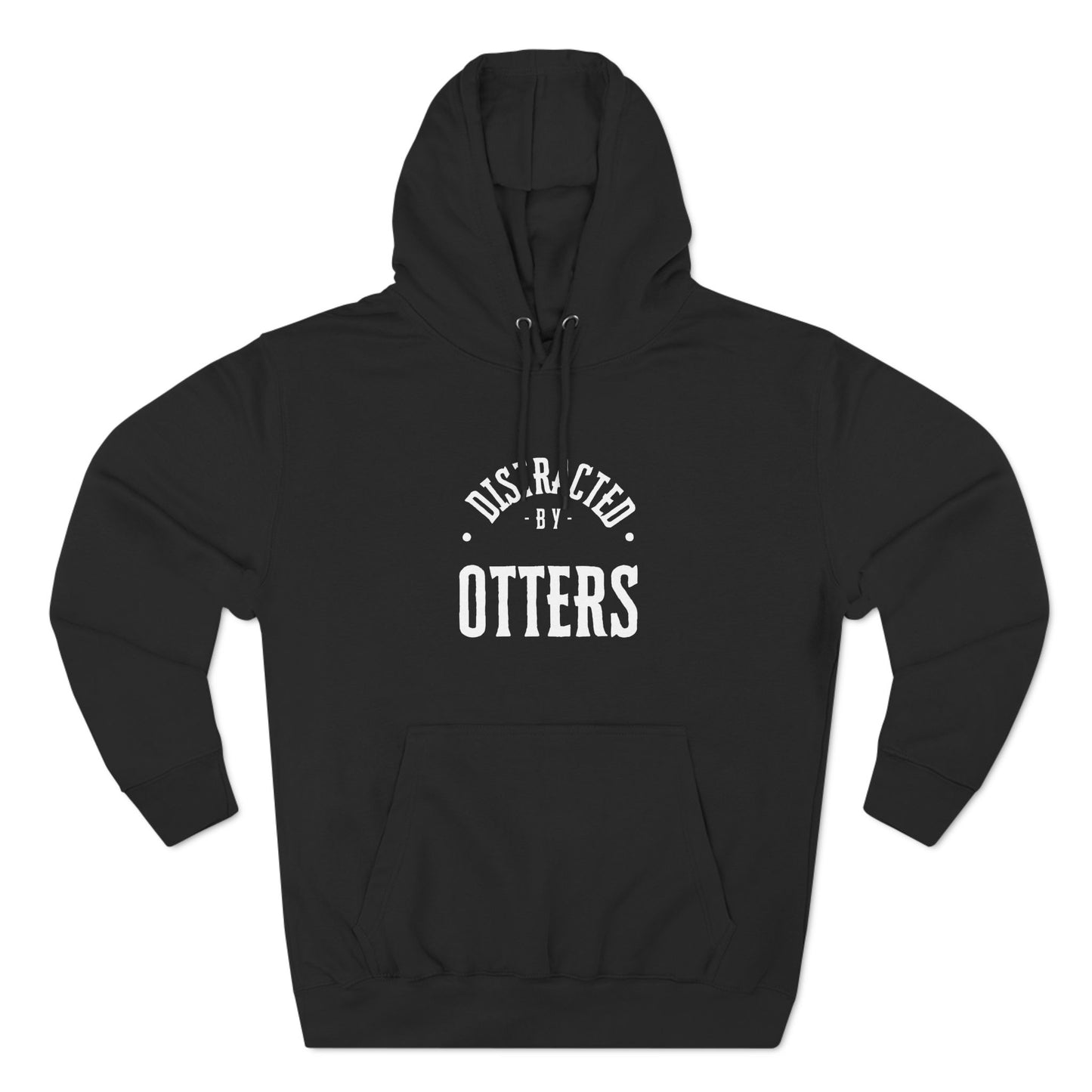 Distracted By Otters Three-Panel Fleece Hoodie