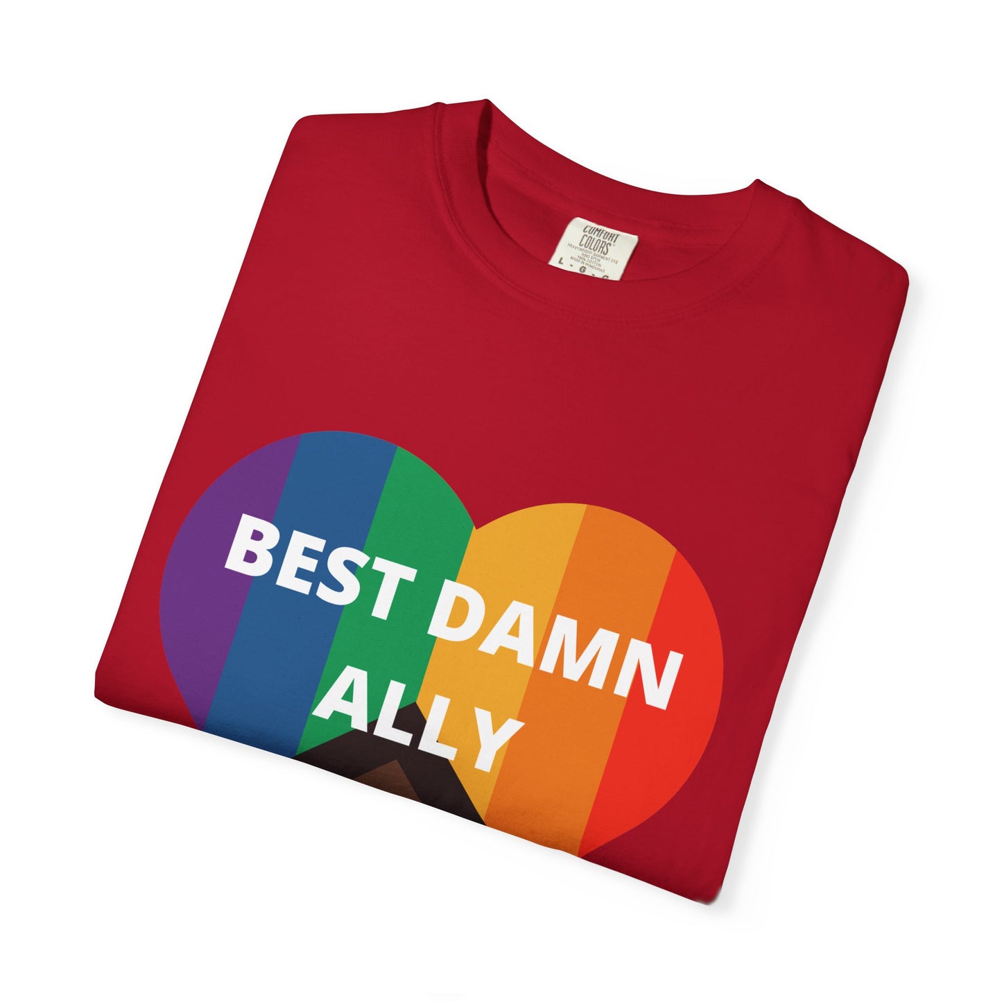 Best Damn Ally Unisex Garment-Dyed T-shirt