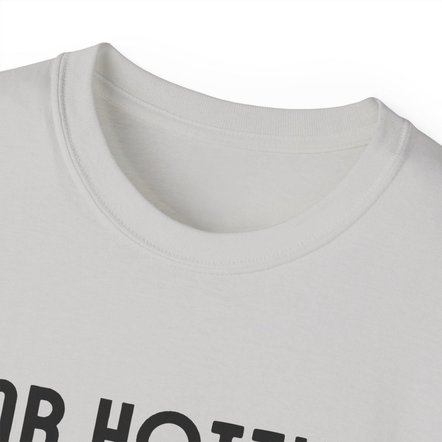 Mr.Hottie Unisex Ultra Cotton Tee