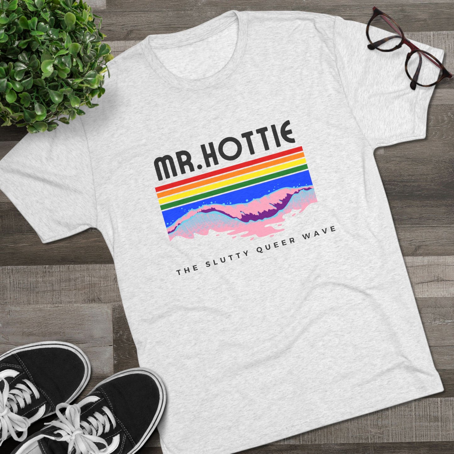 Mr.Hottie  Unisex Tri-Blend Crew Tee