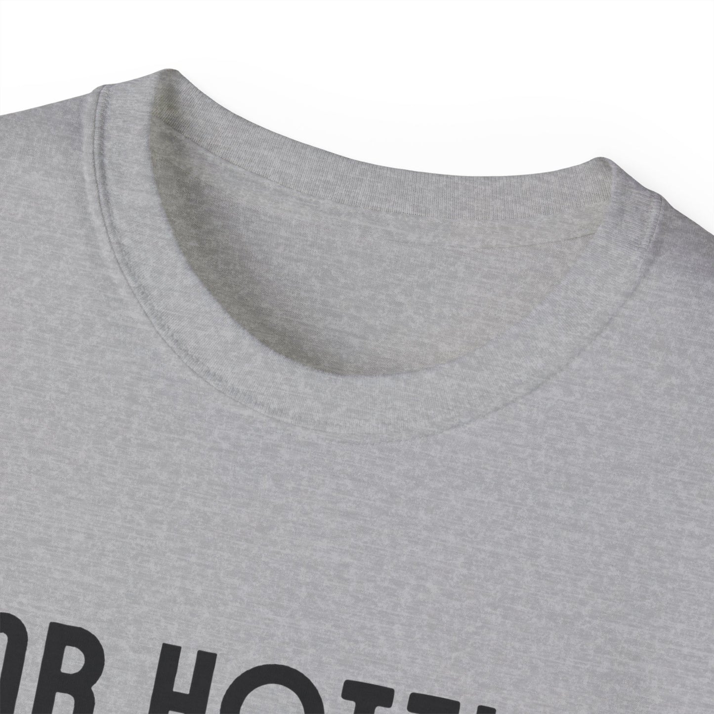 Mr.Hottie Unisex Ultra Cotton Tee