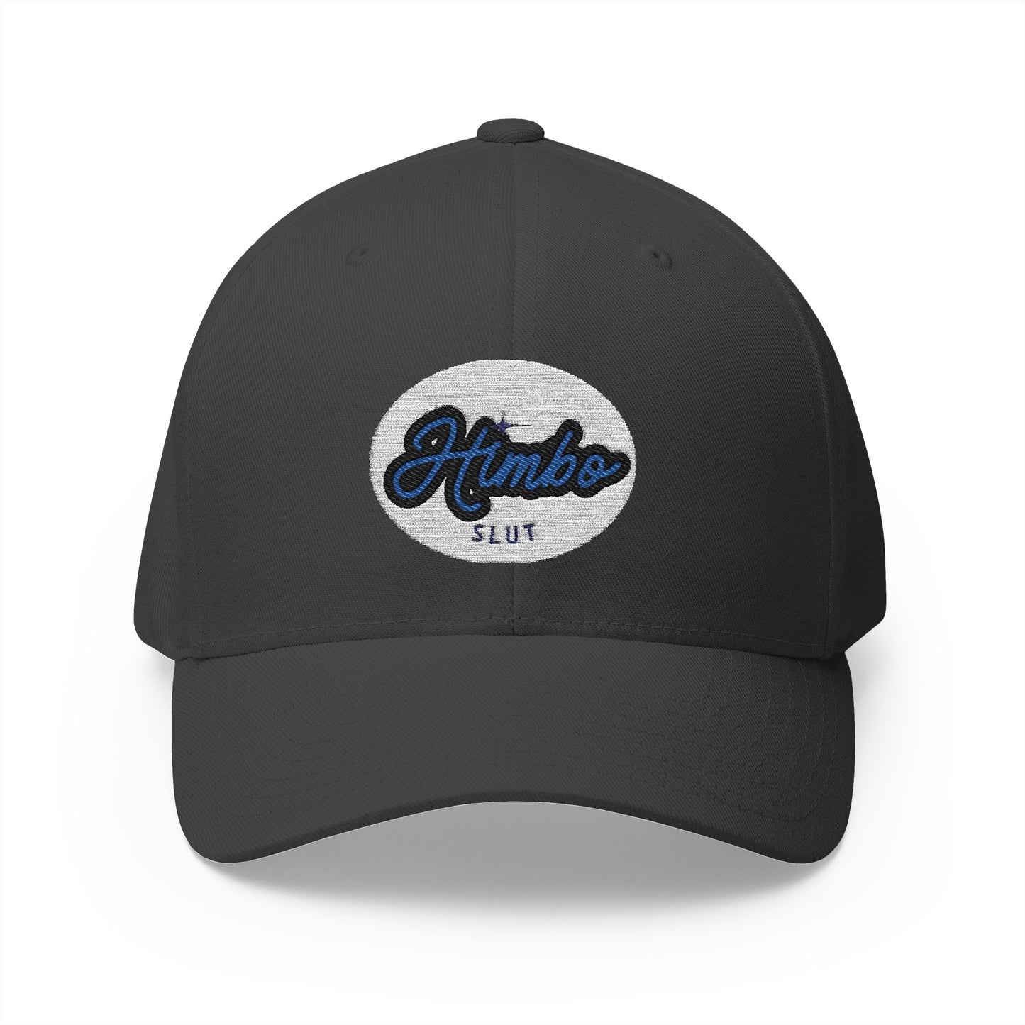 Himbo Slut Closed-Back Structured Cap (Embroidery)