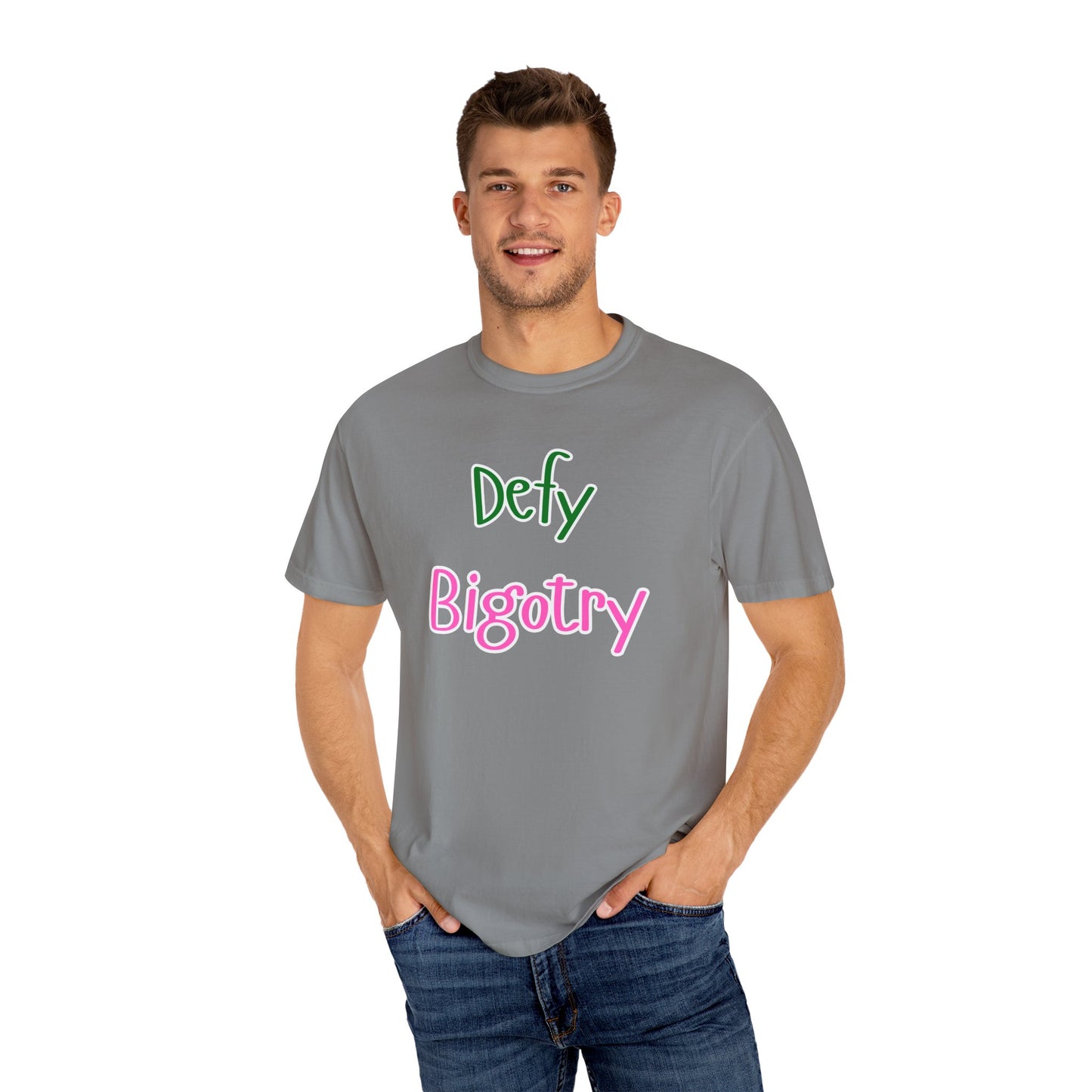 Defy Bigotry Unisex Garment-Dyed T-shirt