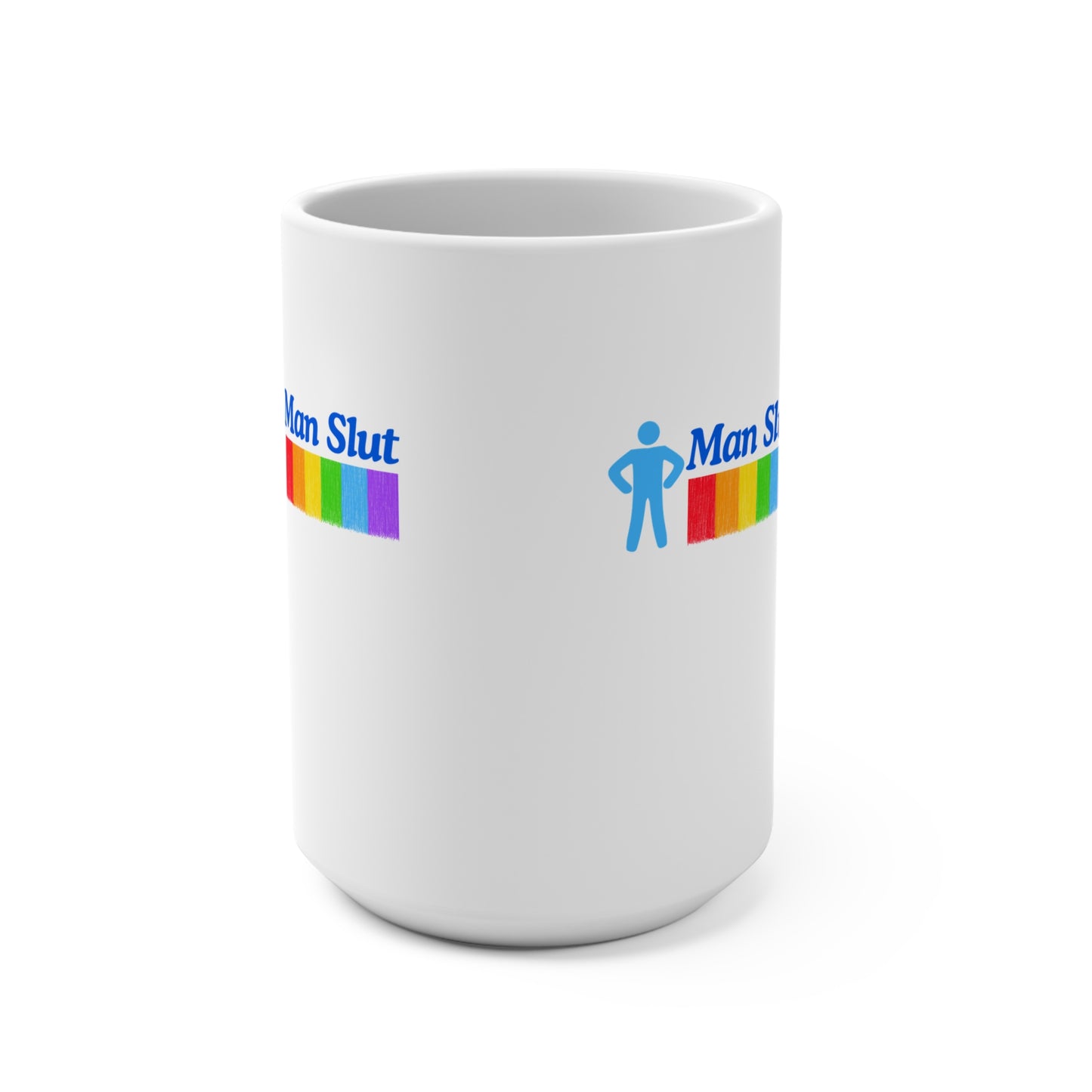 Man Slut Mug 15oz