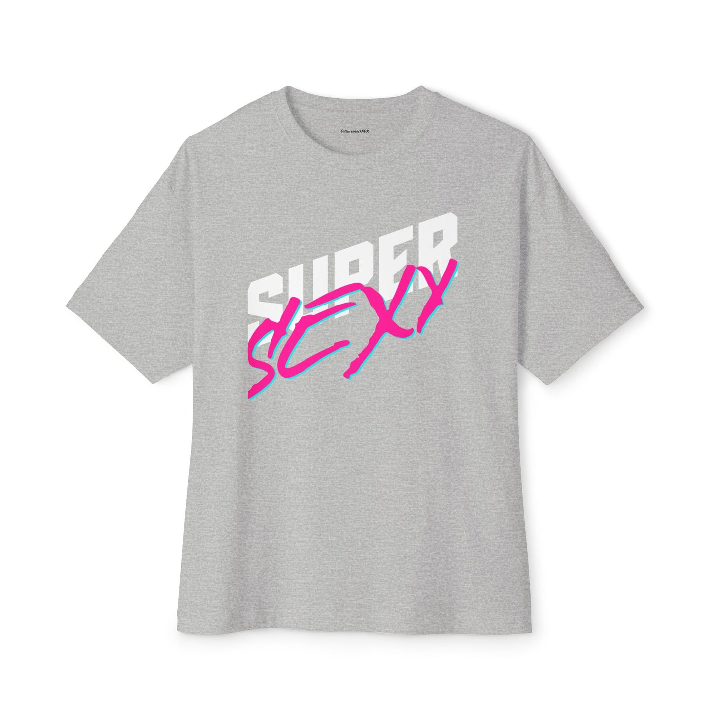 Super Sexy Unisex Oversized Boxy Tee