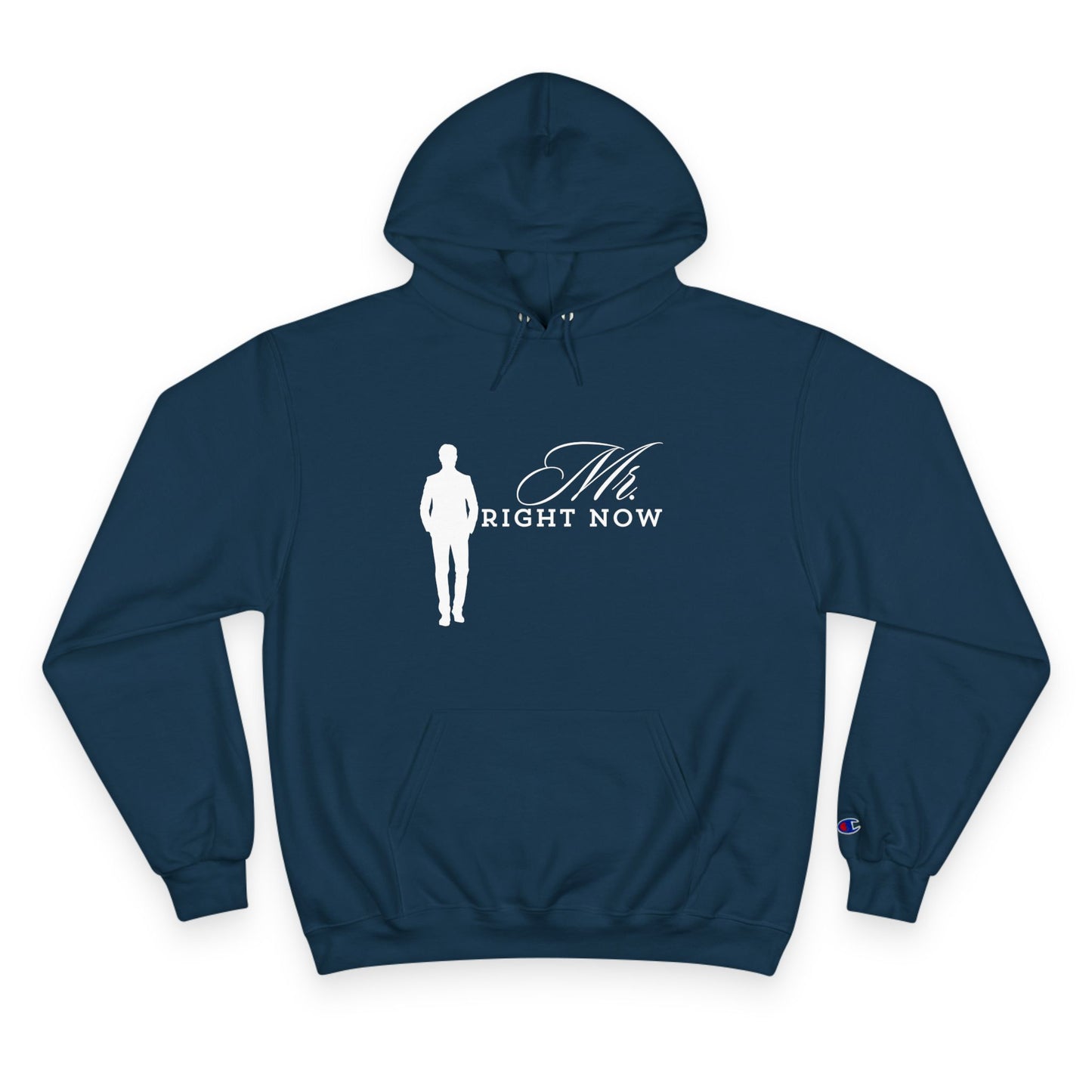 Mr.RightNow Champion Hoodie