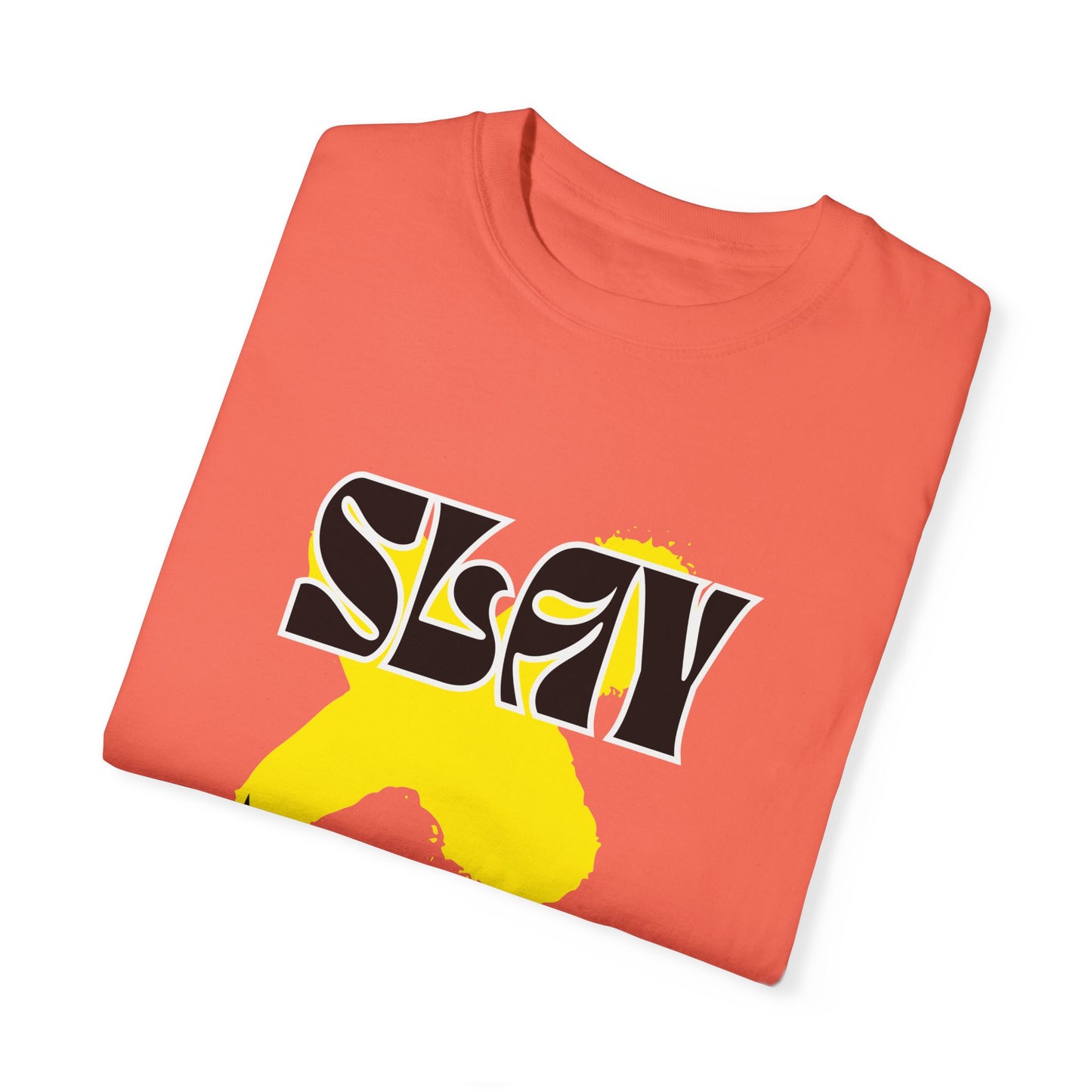 Slay Unisex Garment-Dyed T-shirt