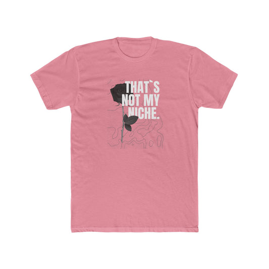 That`s not my Niche Unisex Cotton Crew Tee