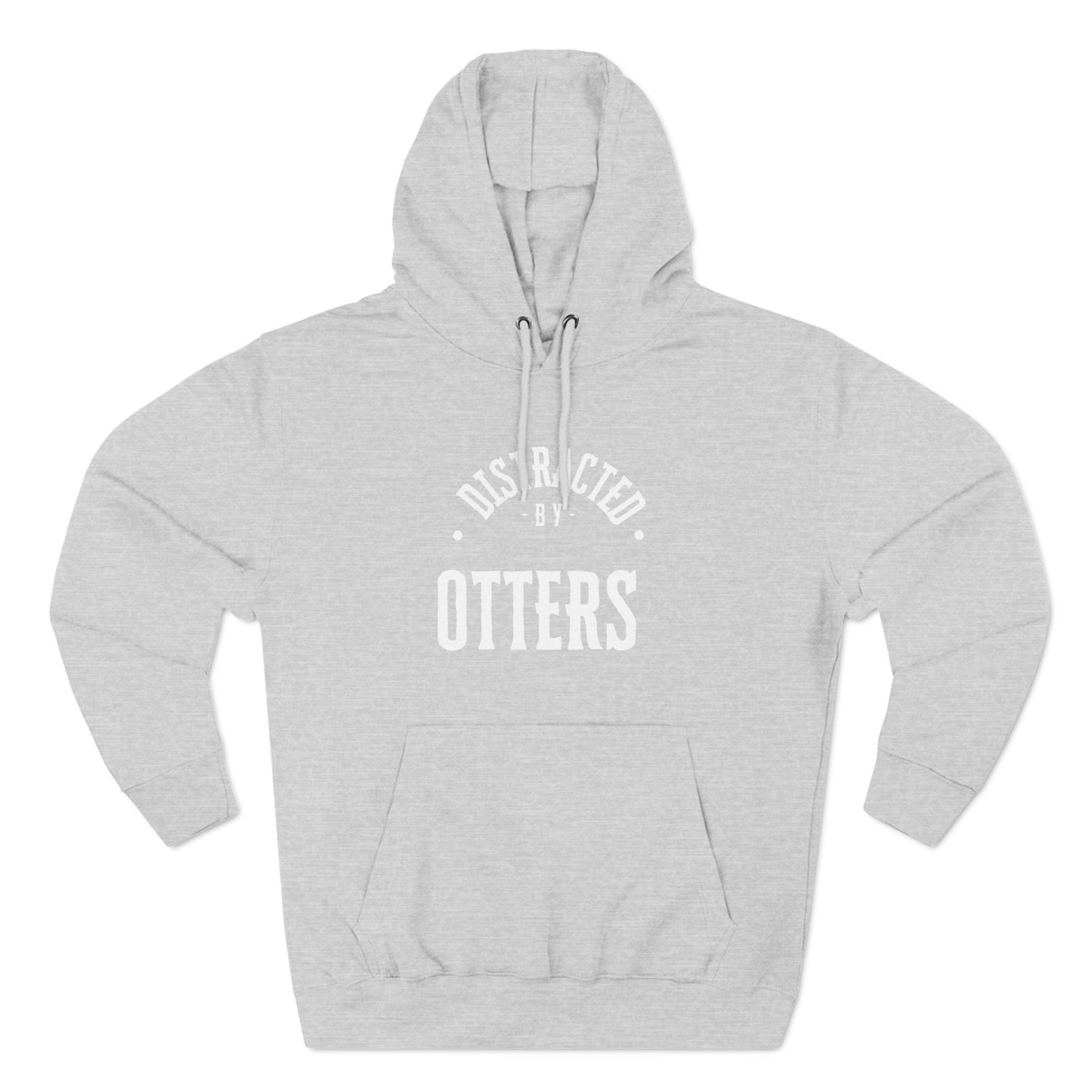 Distracted By Otters Three-Panel Fleece Hoodie