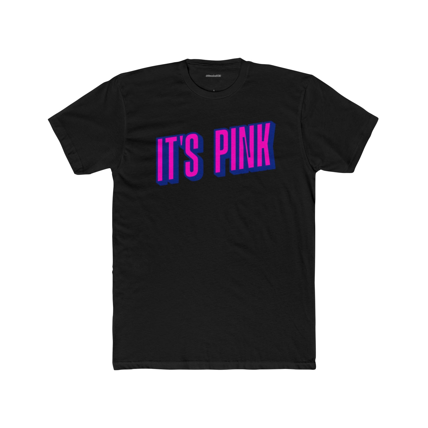 It`s Pink Unisex Cotton Crew Tee