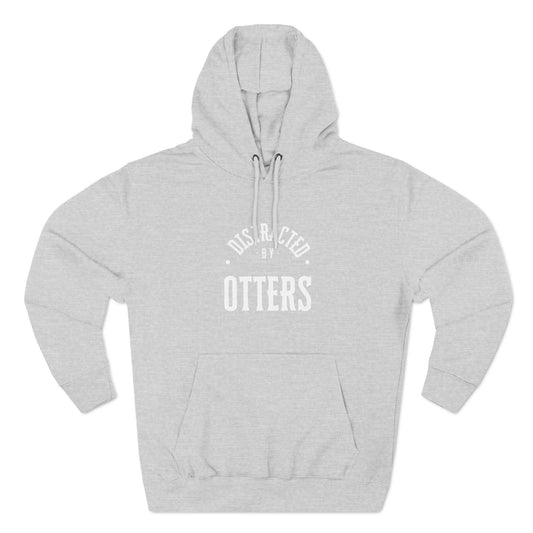 Distracted By Otters Three-Panel Fleece Hoodie