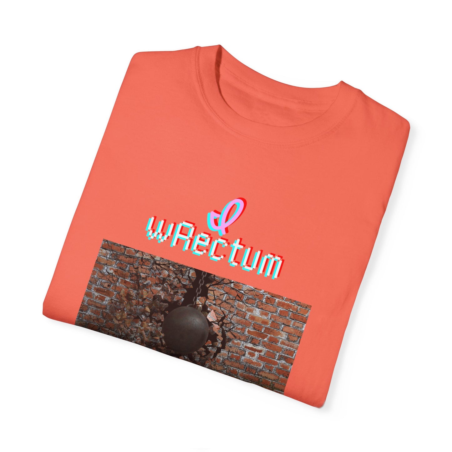 I Wrectum Unisex Garment-Dyed T-shirt