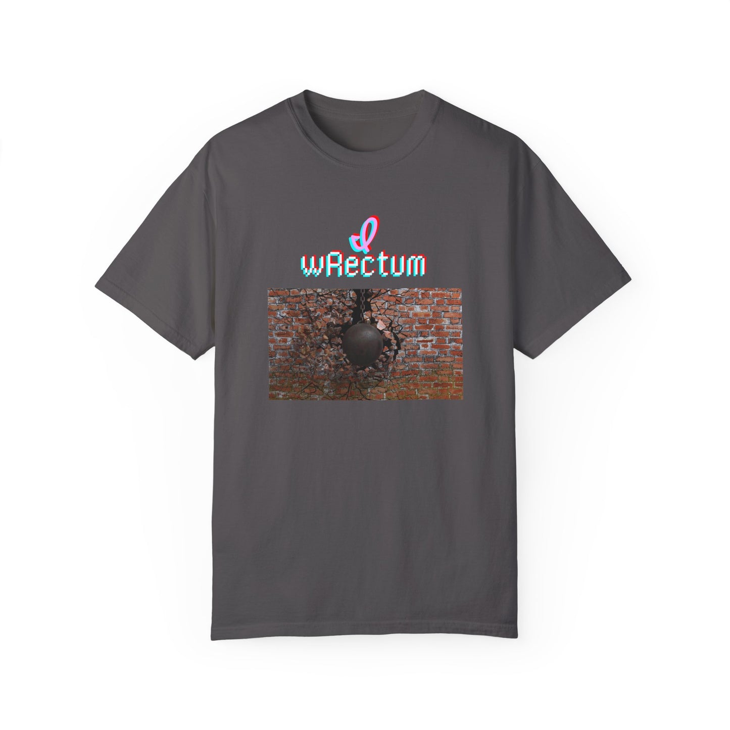 I Wrectum Unisex Garment-Dyed T-shirt