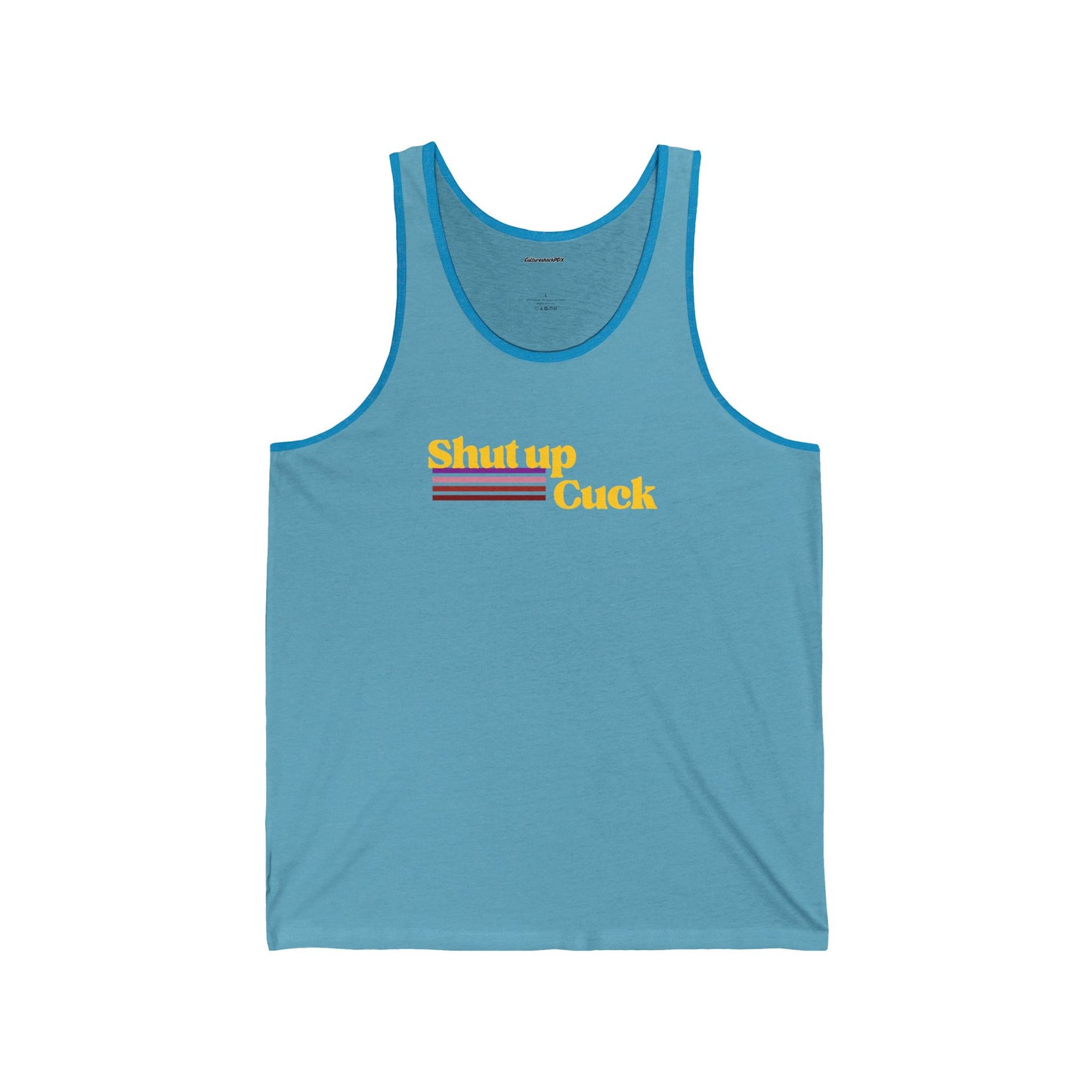 Shut up Cuck Unisex Jersey Tank