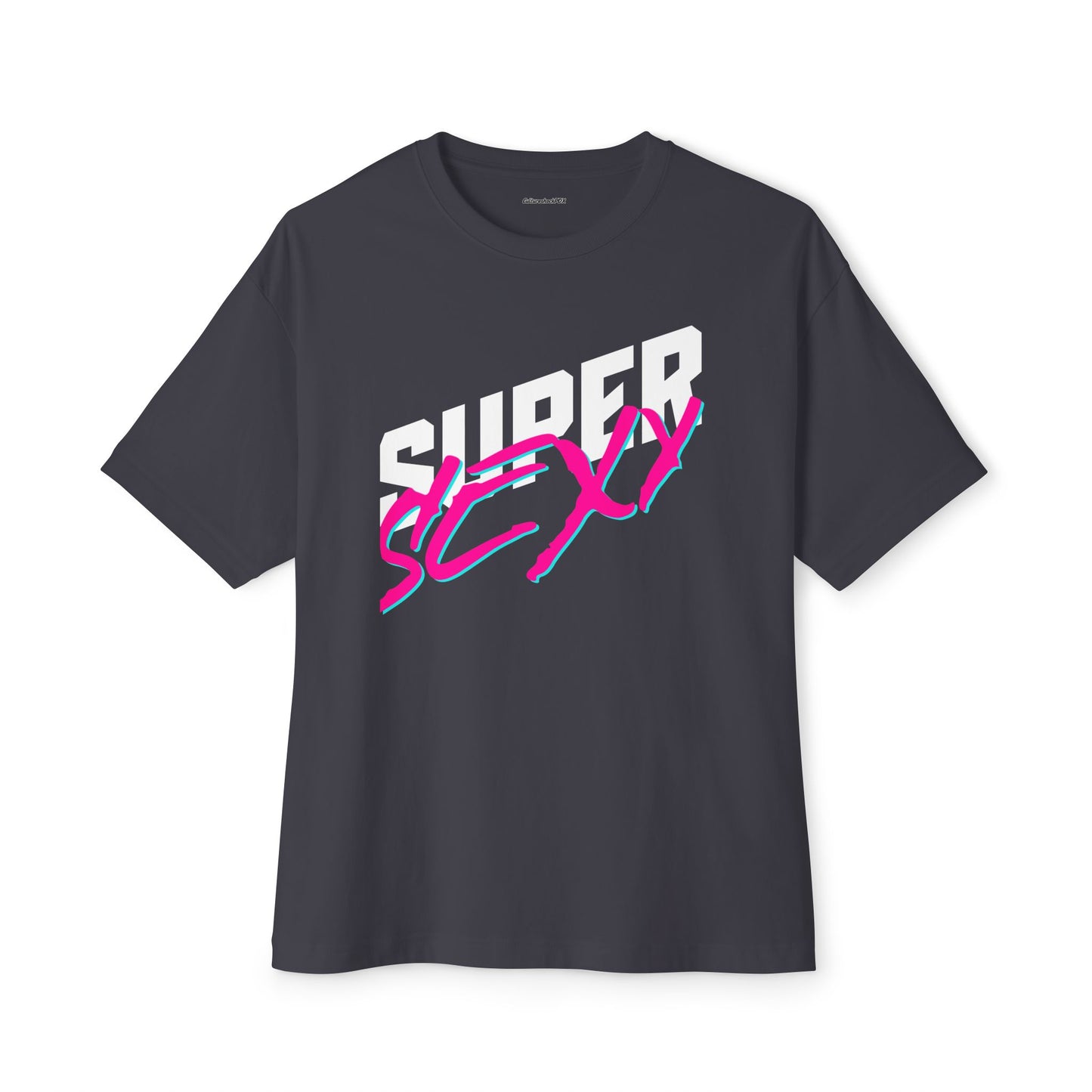 Super Sexy Unisex Oversized Boxy Tee