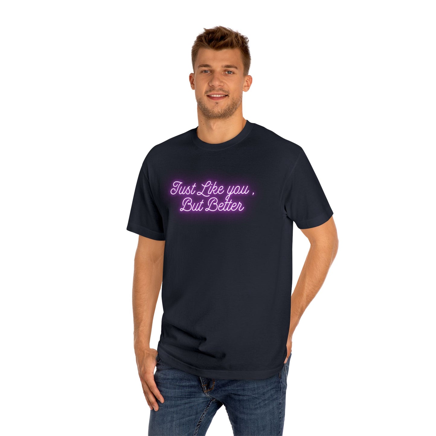 Just Like You Unisex Classic Tee