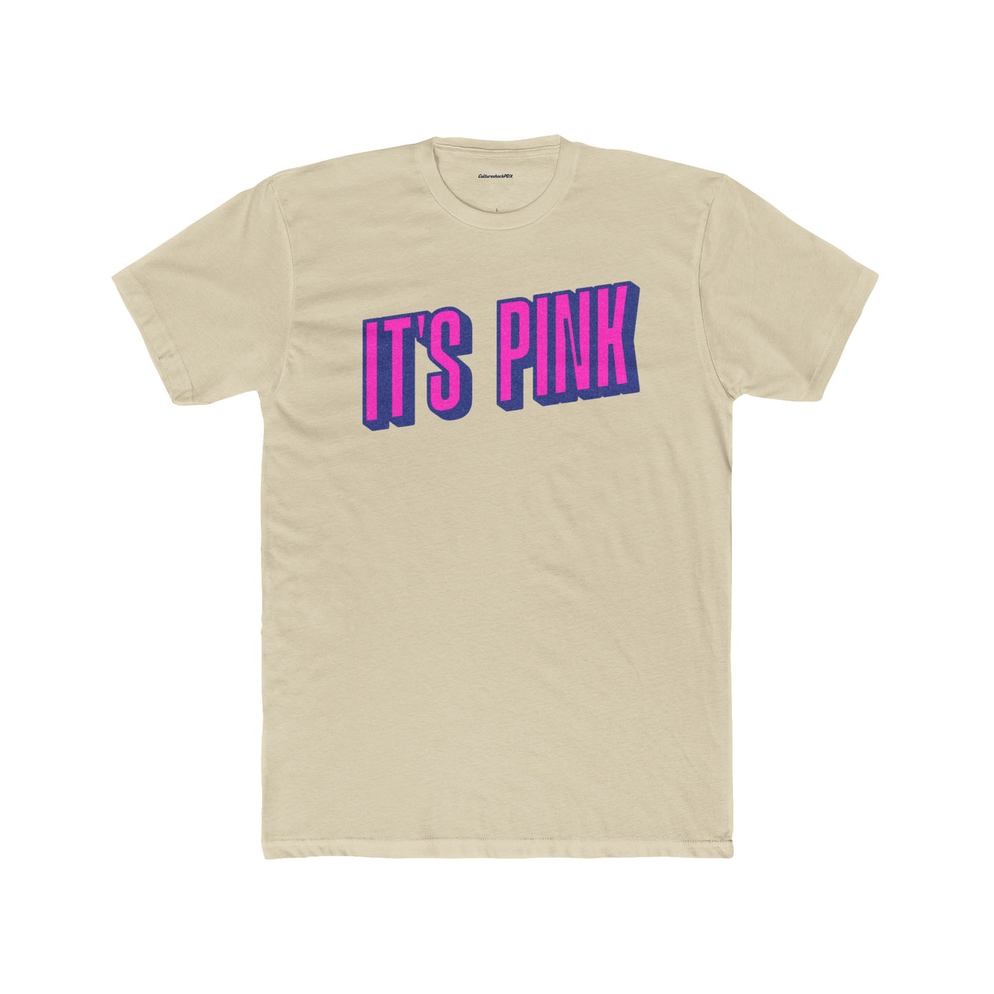 It`s Pink Unisex Cotton Crew Tee