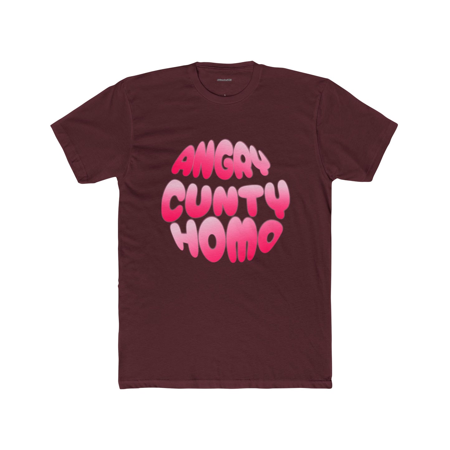 Angry Cunty Homo Unisex Cotton Crew Tee