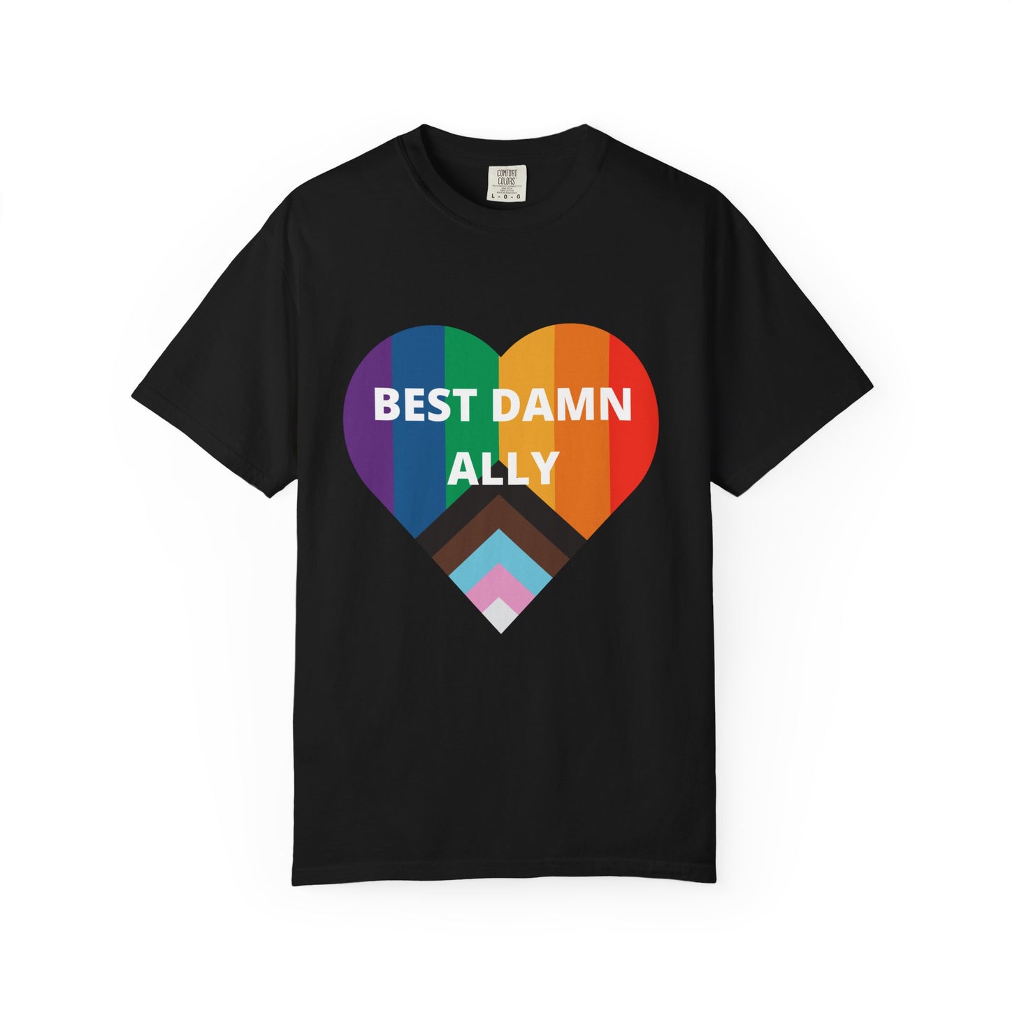 Best Damn Ally Unisex Garment-Dyed T-shirt