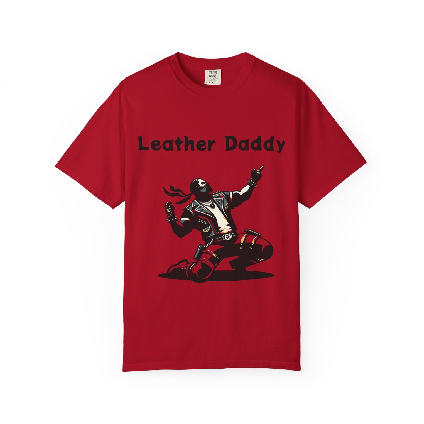 Leather Daddy Unisex Garment-Dyed T-shirt