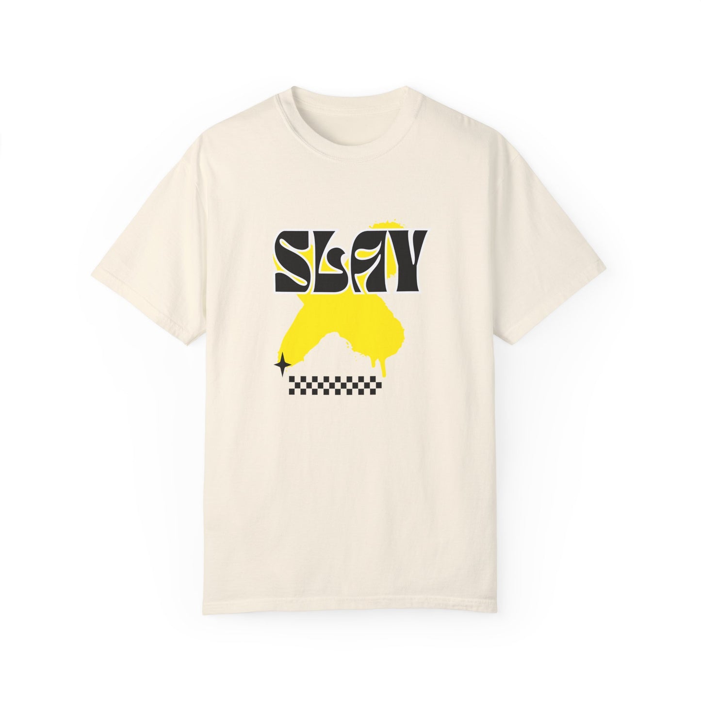 Slay Unisex Garment-Dyed T-shirt