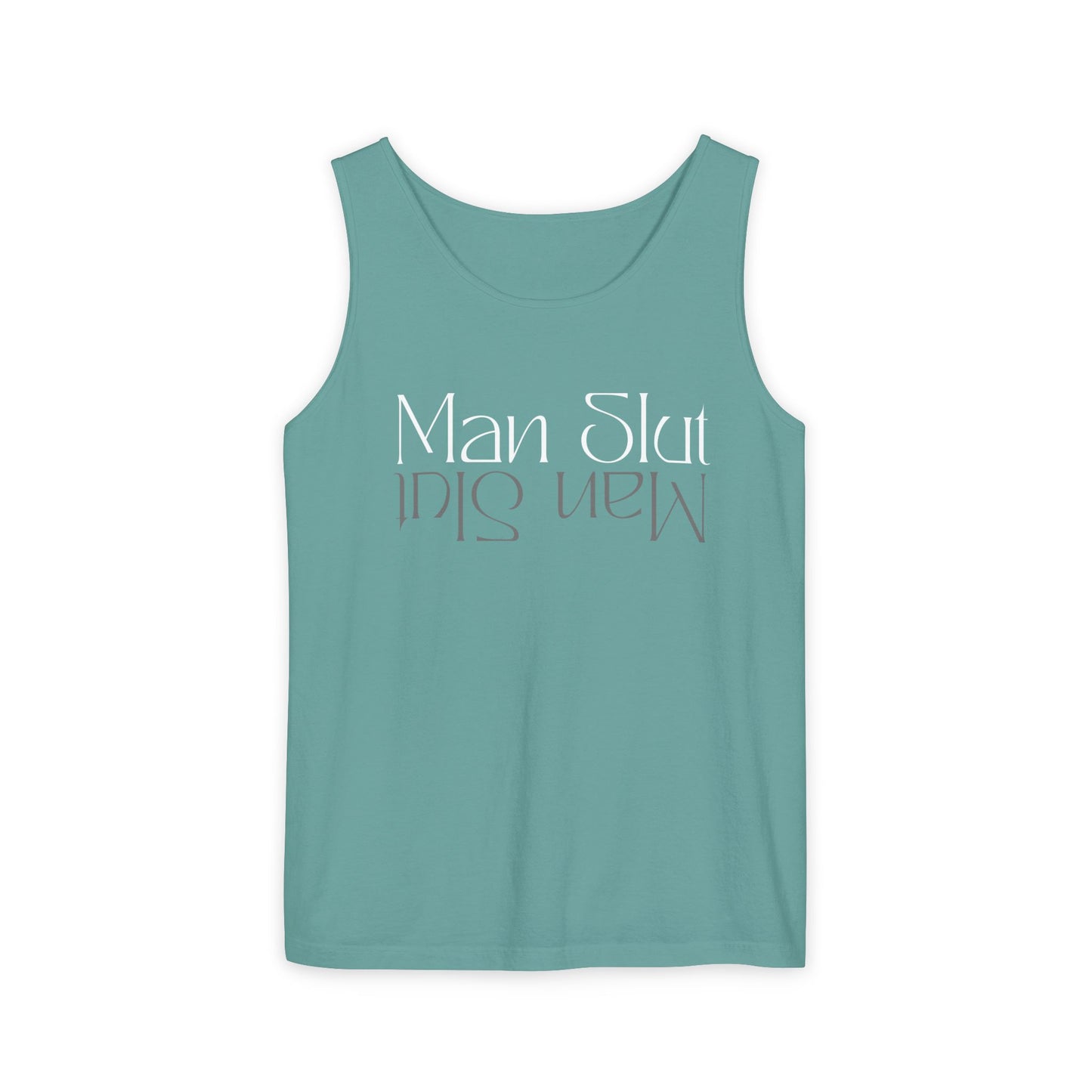 ManSlut 2 Unisex Garment-Dyed Tank Top