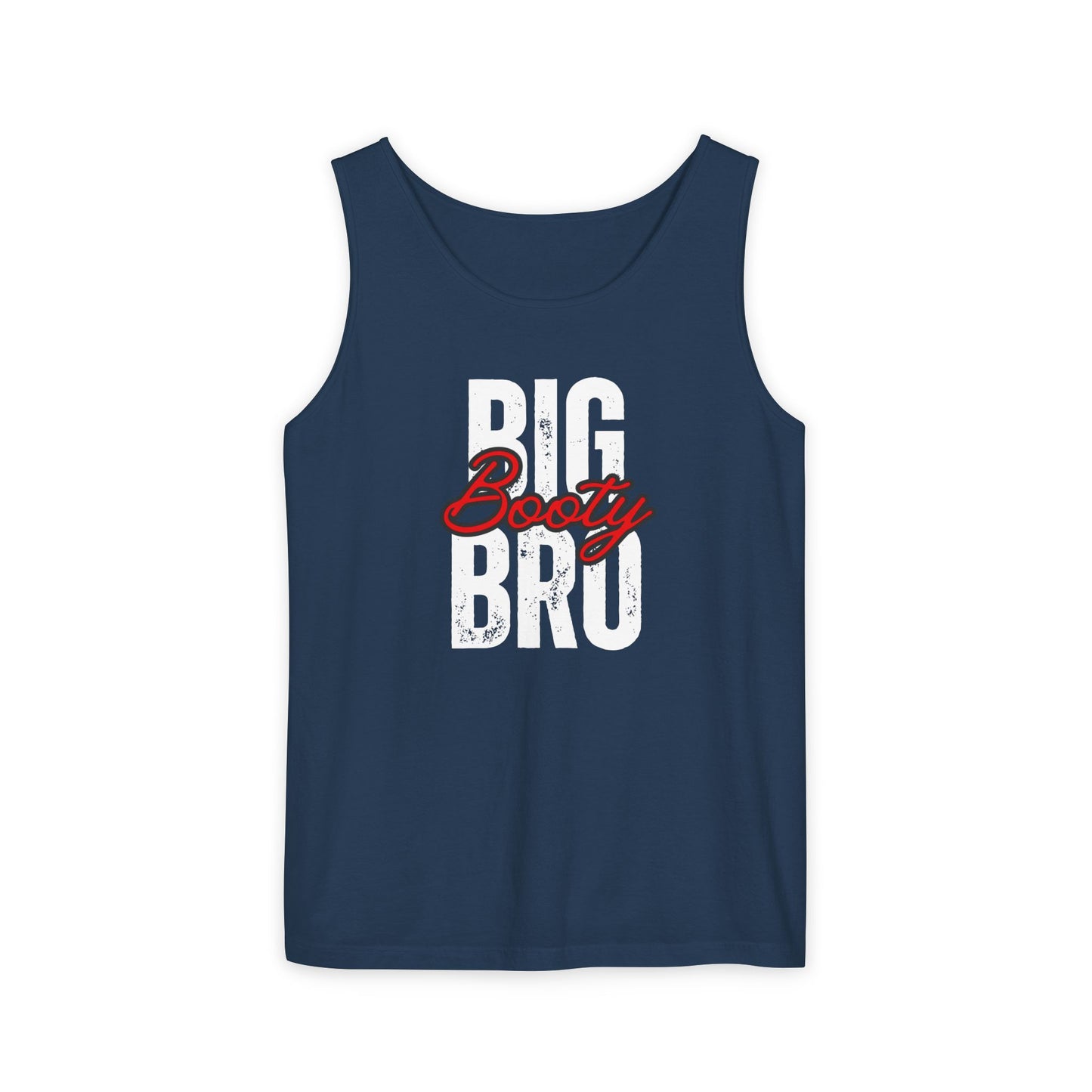 Big Booty Unisex Garment-Dyed Tank Top