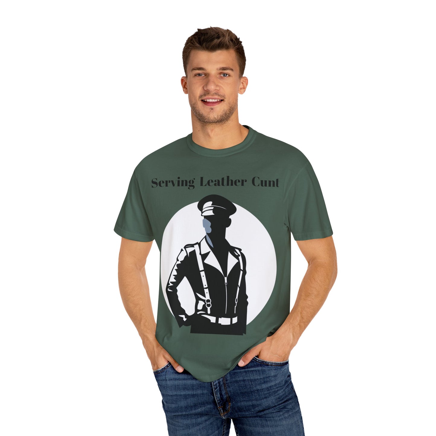 Serving Leather Cunt Unisex Garment-Dyed T-shirt