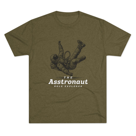 The Asstronaut Unisex Tri-Blend Crew Tee