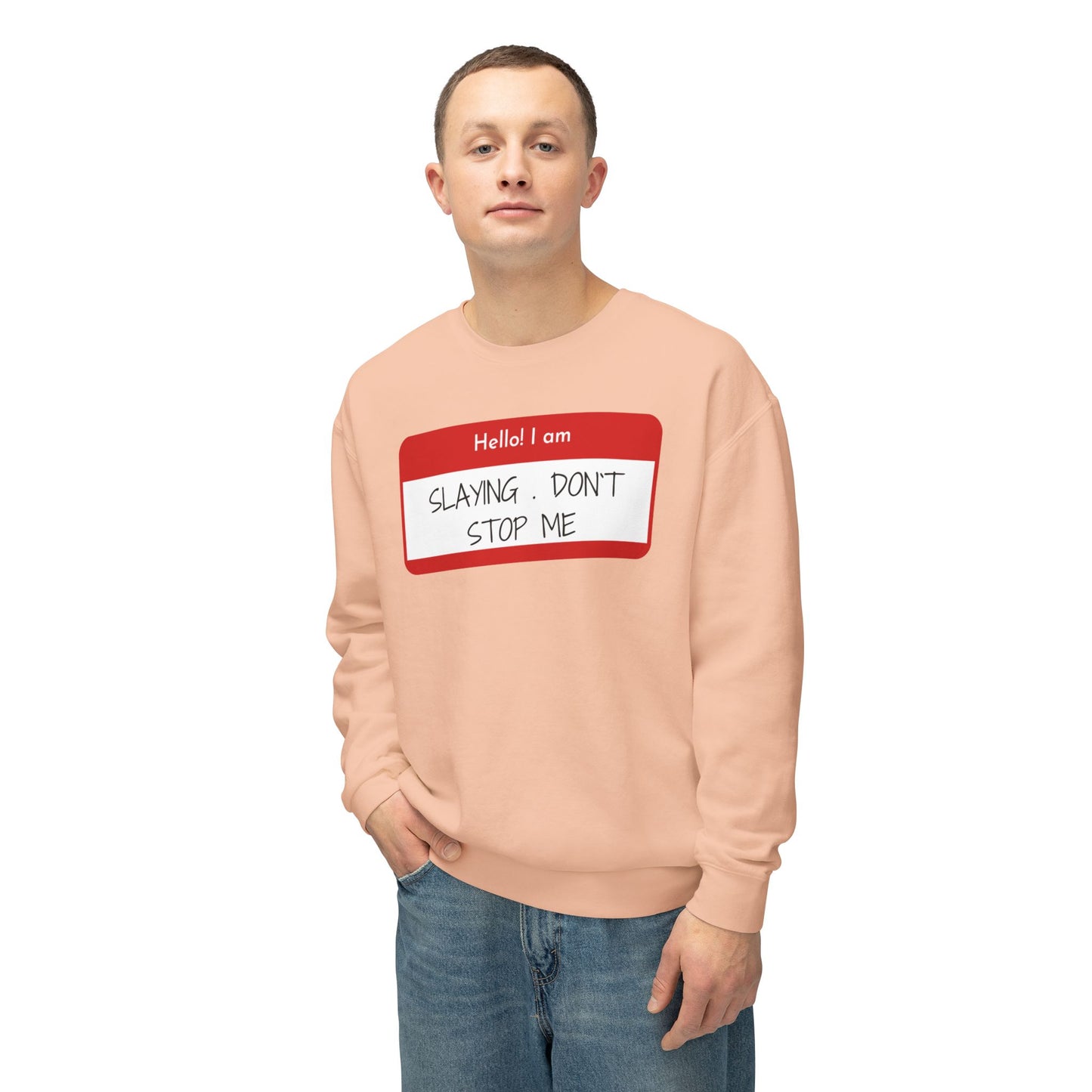 Hello I am ...Unisex Lightweight Crewneck Sweatshirt