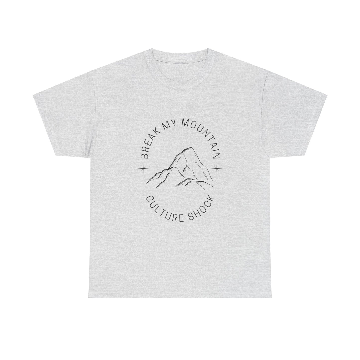 Break My Mountains Unisex Heavy Cotton Tee