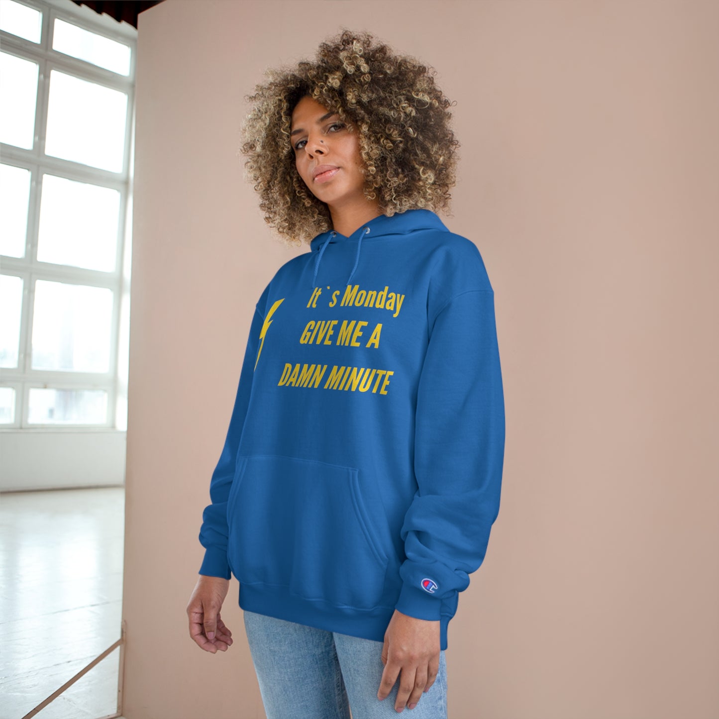 It`s Monday...Champion Hoodie