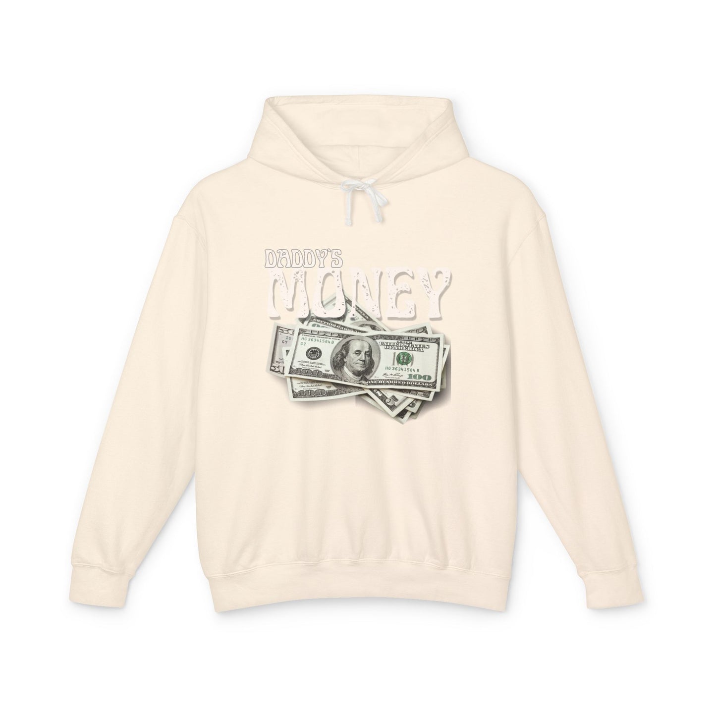 Daddy`s Money Unisex Lightweight Hooded Sweatshirt