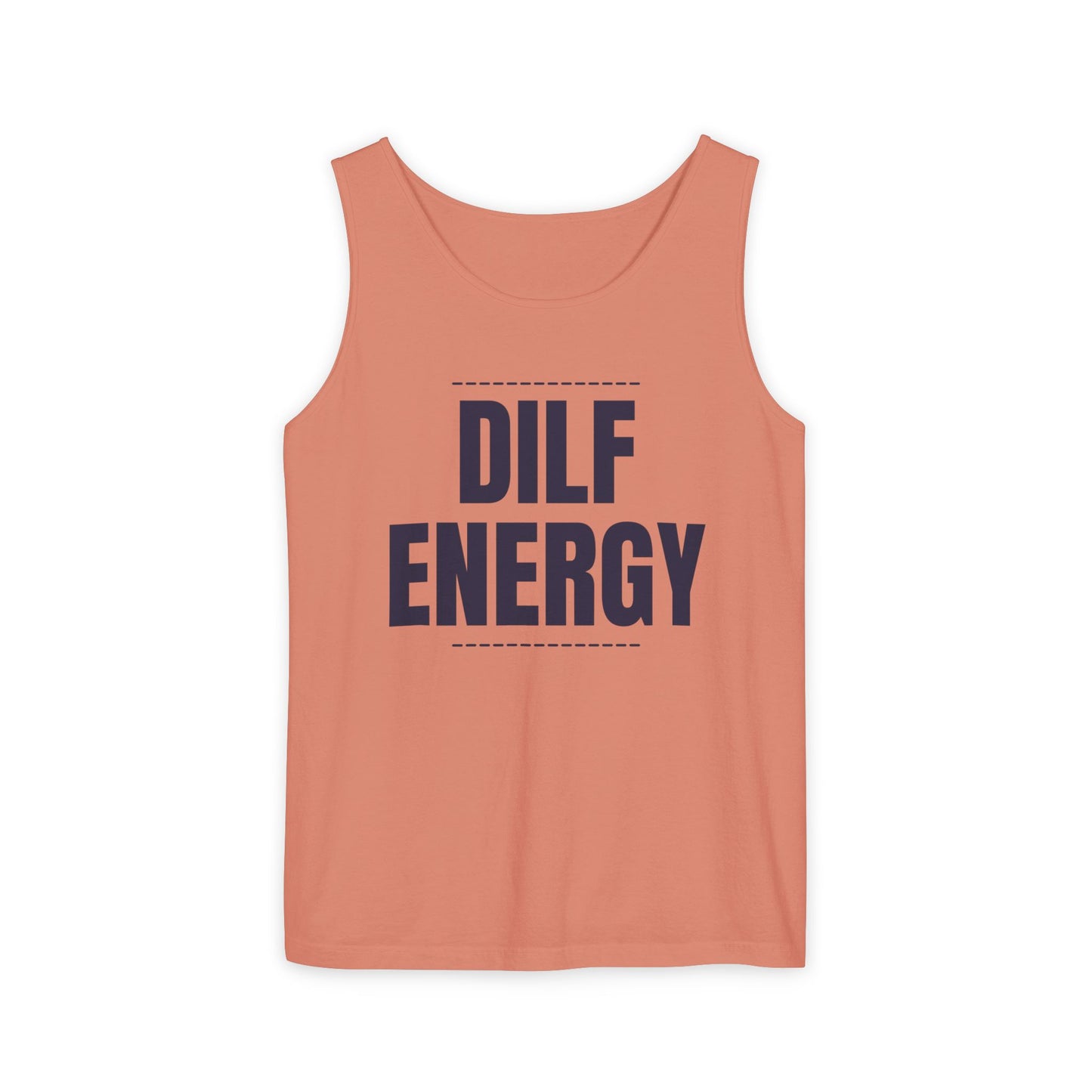 DILF Energy Unisex Garment-Dyed Tank Top
