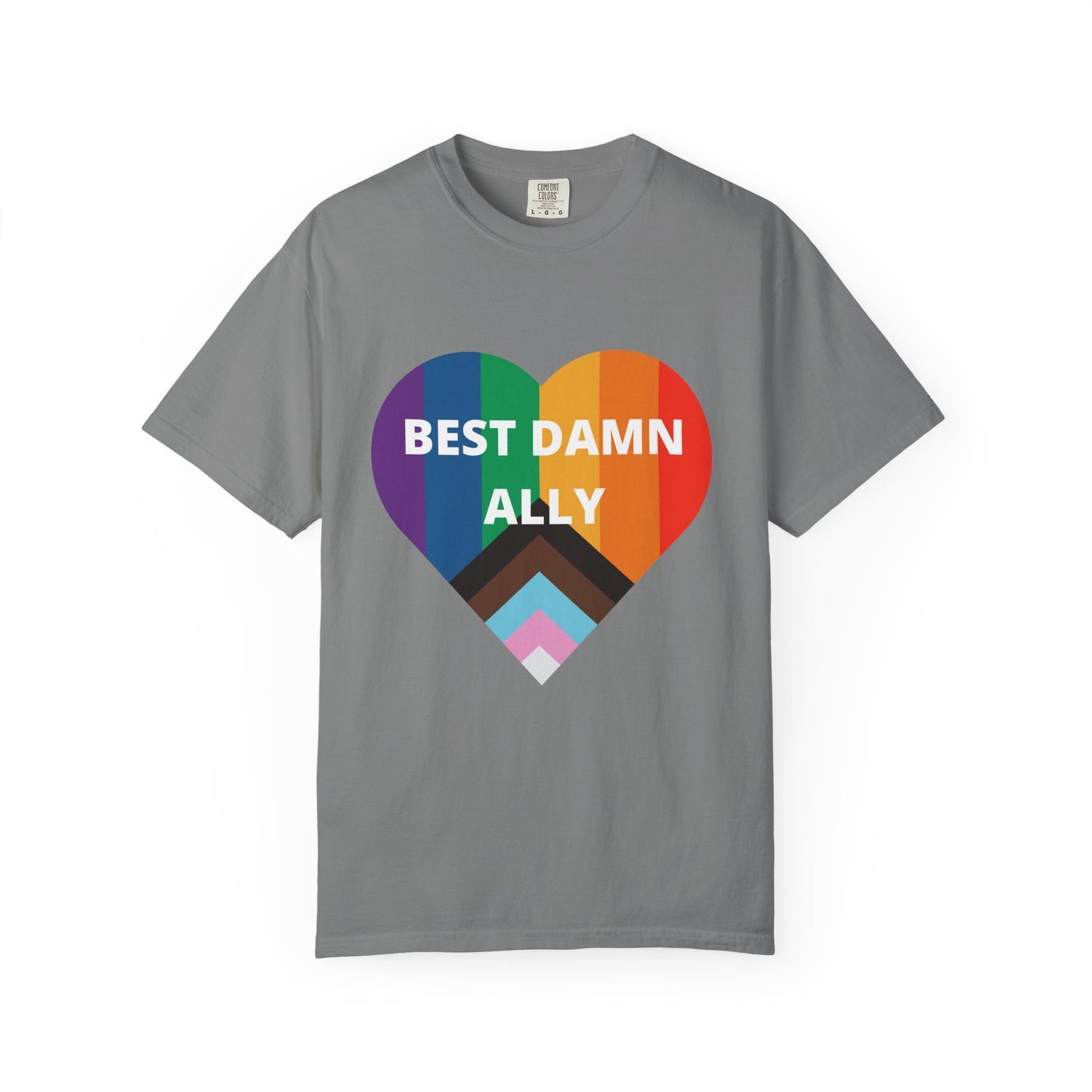 Best Damn Ally Unisex Garment-Dyed T-shirt