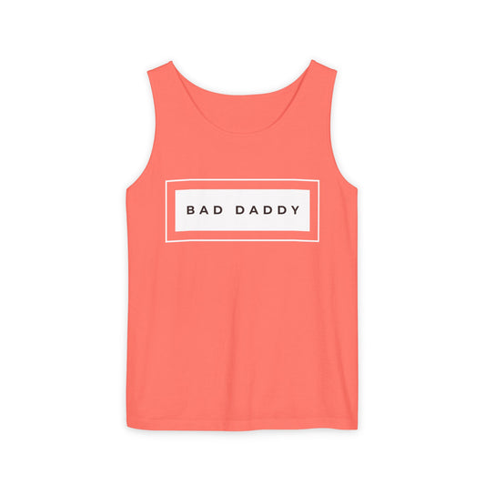 Bad Daddy Unisex Garment-Dyed Tank Top