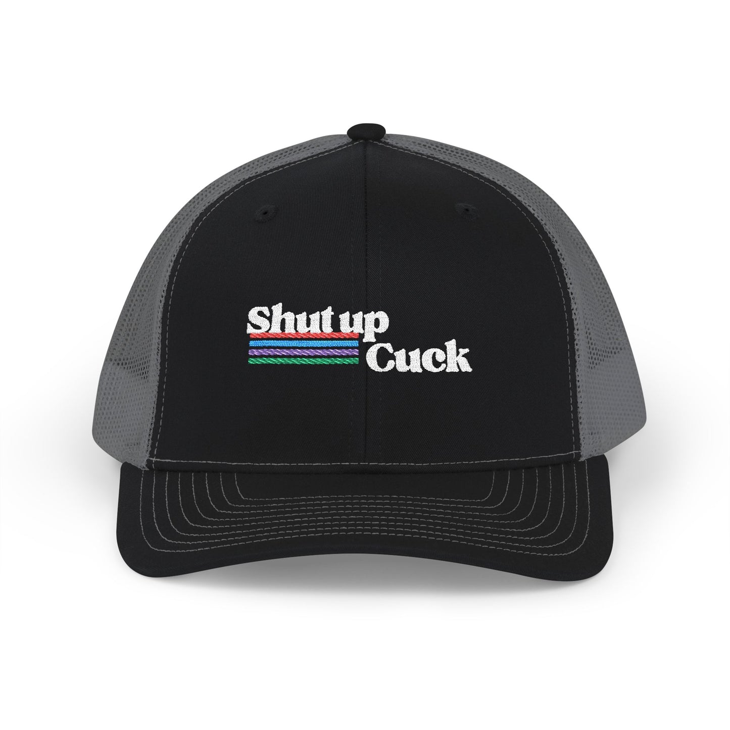 Shut up cuck Snapback Trucker Cap (Embroidery)