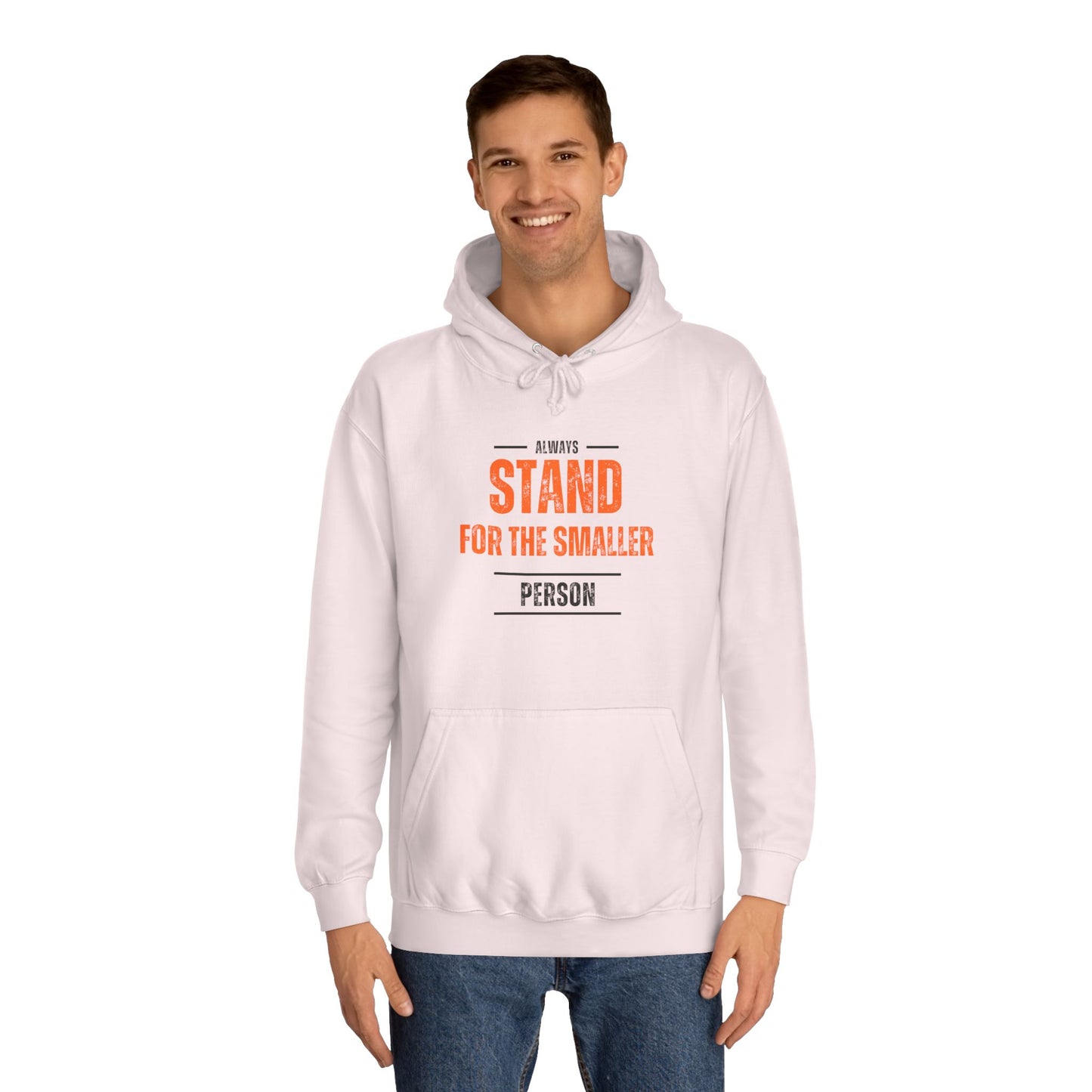 Always Stand Unisex College Hoodie