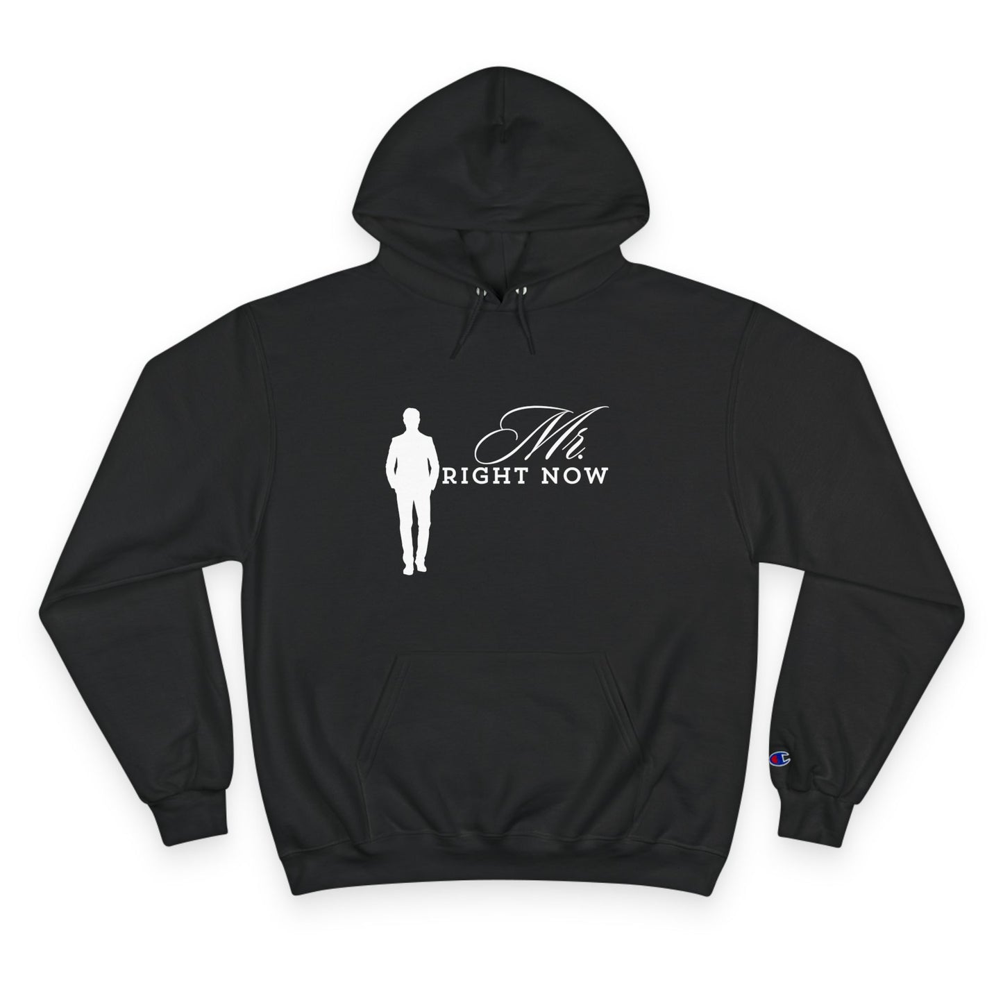Mr.RightNow Champion Hoodie