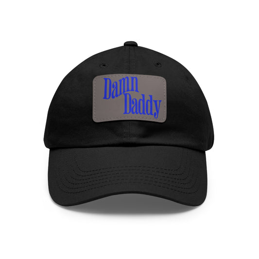 Damn Daddy Dad Hat with Leather Patch (Rectangle)