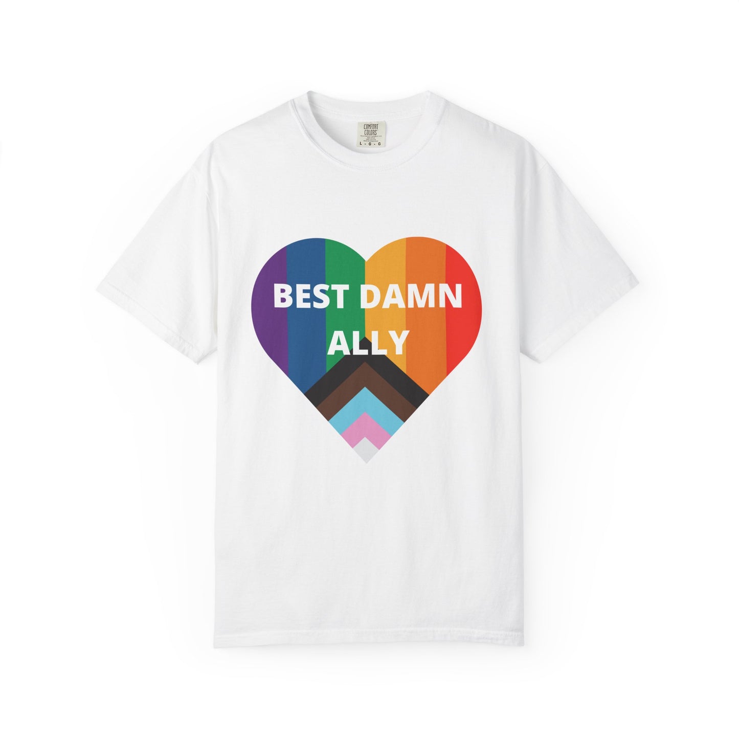 Best Damn Ally Unisex Garment-Dyed T-shirt