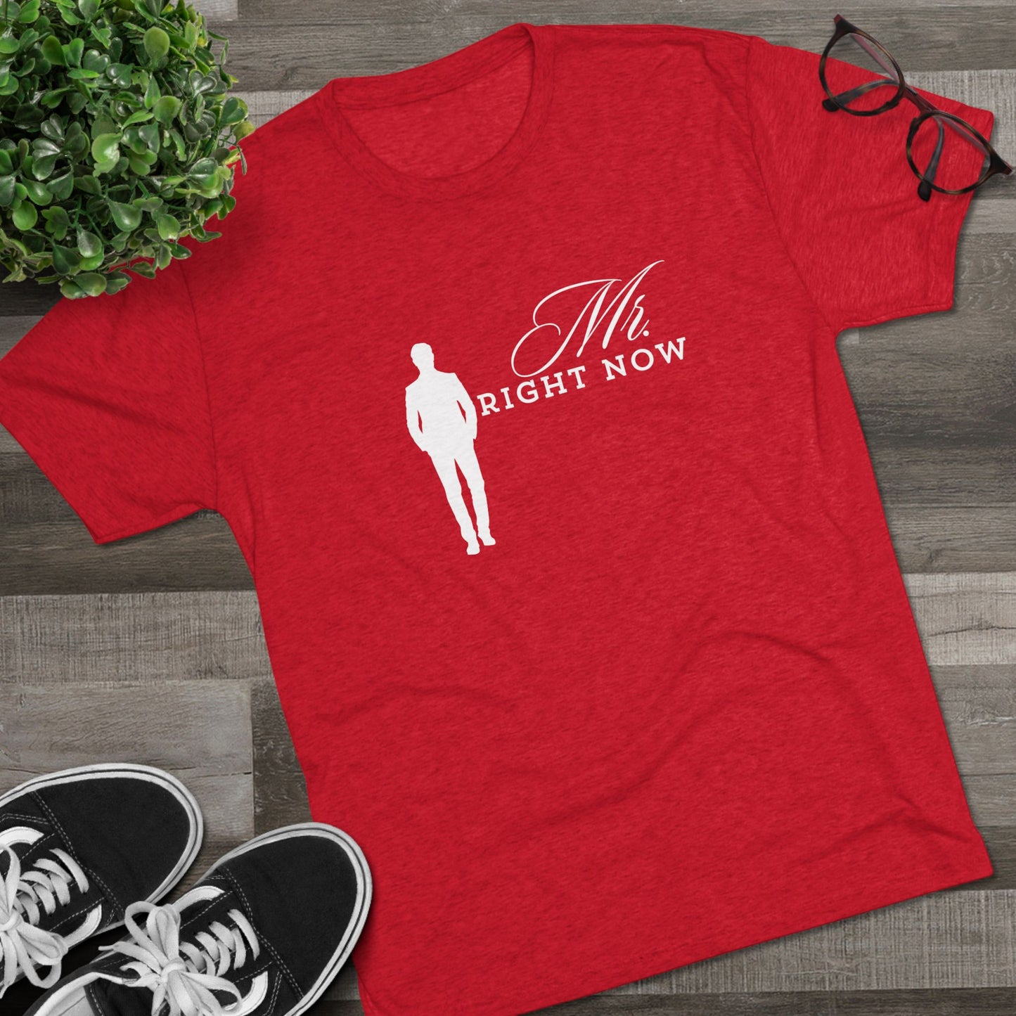Mr.Rightnow Unisex Tri-Blend Crew Tee
