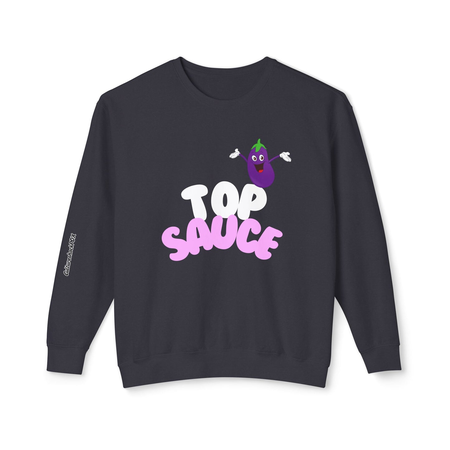 Top Sauce Unisex Lightweight Crewneck Sweatshirt